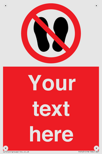 Custom prohibition do not stand here